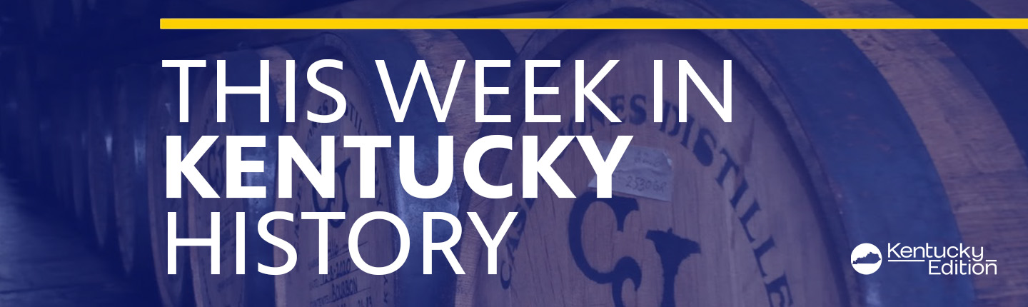 Title "This Week in Kentucky History" in front of wooden barrels.