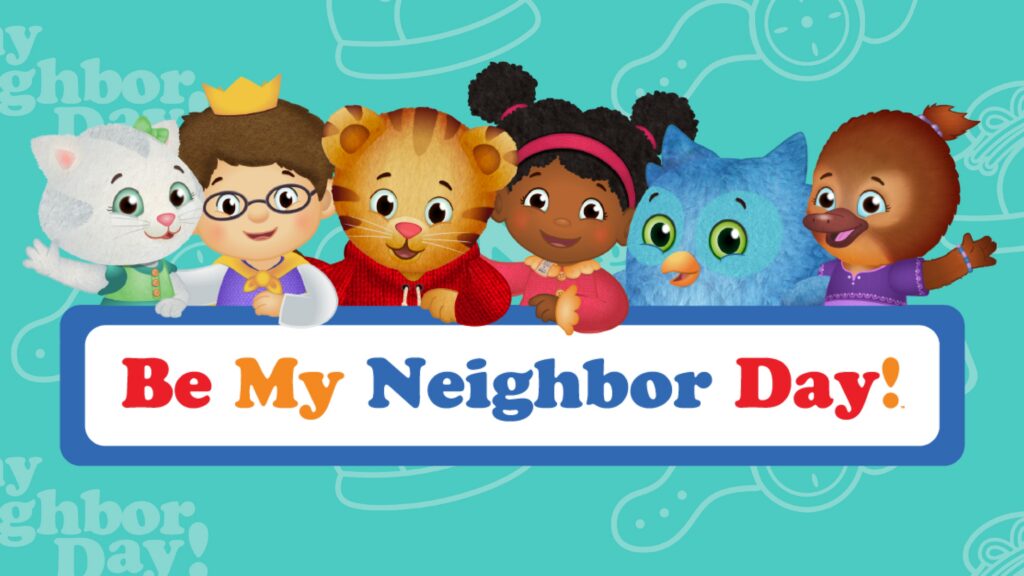 The logo for Be My Neighbor Day along with characters from Daniel Tiger's Neighborhood.