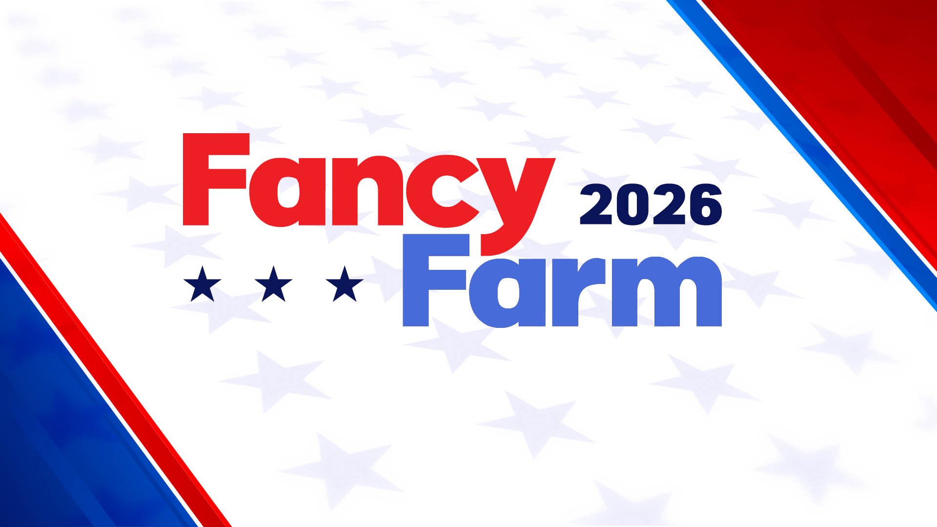 Red white and blue, stars and stripes background. Text reads Fancy Farm 2026